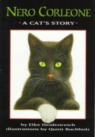 Nero Corleone : a cat's story /