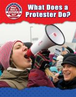 What does a protester do? /