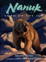 Nanuk, lord of the ice /