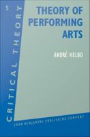 Theory of performing arts /