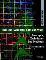 Internetworking LANs and WANs : concepts, techniques, and methods /