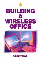 Building a wireless office /