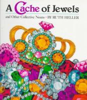 A cache of jewels and other collective nouns /