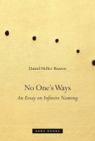 No one's ways : an essay on infinite naming /