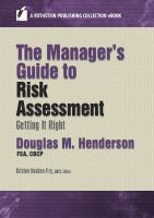 The manager's guide to risk assessment : getting it right /