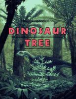 Dinosaur tree /