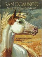 San Domingo : the medicine hat stallion /