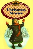 Christmas stories : adapted from the Little house books by Laura Ingalls Wilder /