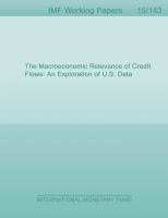 The macroeconomic relevance of credit flows : an exploration of U.S. data /