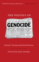 The politics of genocide /