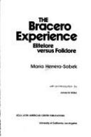 The bracero experience : elitelore versus folklore /