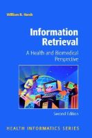 Information retrieval a health and biomedical perspective /