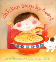 Chicken soup by heart /