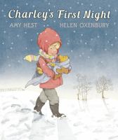 Charley's first night /