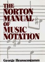 The Norton manual of music notation /