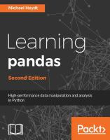 Learning pandas : high-performance data manipulation and analysis in Python /