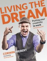 Living the dream : putting your creativity to work (and getting paid) /