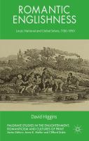 Romantic Englishness : local, national, and global selves, 1780-1850 /