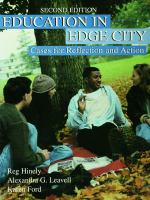 Education in Edge City : cases for reflection and action /