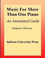 Music for more than one piano an annotated guide /