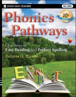Phonics pathways : clear steps to easy reading and perfect spelling /
