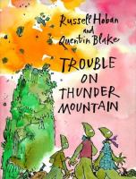 Trouble on Thunder Mountain /