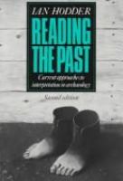 Reading the past : current approaches to interpretation in archaeology /
