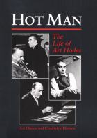 Hot man : the life of Art Hodes /
