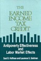 The earned income tax credit : antipoverty effectiveness and labor market effects /
