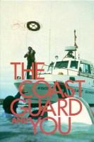 The Coast Guard and you /