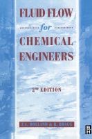 Fluid flow for chemical engineers /
