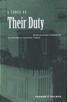 A sense of their duty : middle-class formation in Victorian Ontario towns /