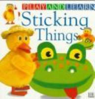 Sticking things : with Dib, Dab, and Dob /