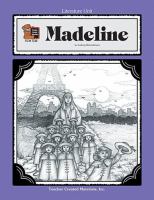 A literature unit for Madeline, by Ludwig Bemelmans /