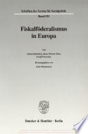 Fiskalföderalismus in Europa /