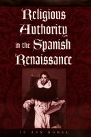 Religious authority in the Spanish Renaissance