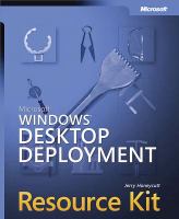 Microsoft Windows desktop deployment resource kit /