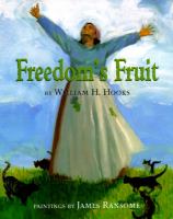 Freedom's fruit /