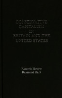Conservative capitalism in Britain and the United States : a critical appraisal /