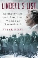 Lindell's List : Saving American and British women at Ravensbrück /