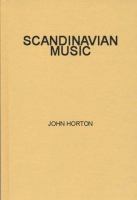 Scandinavian music : a short history /