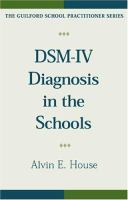 DSM-IV diagnosis in the schools /