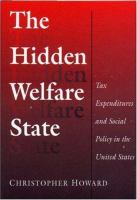 The hidden welfare state : tax expenditures and social policy in the United States /
