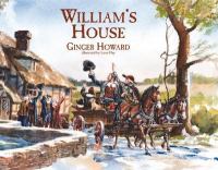 William's house /