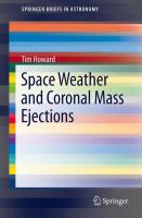 Space weather and coronal mass ejections /