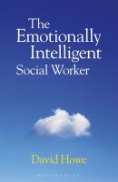The emotionally intelligent social worker /