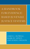 A handbook for evidence-based juvenile justice systems /