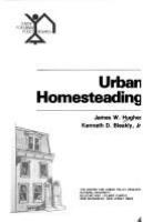 Urban homesteading /