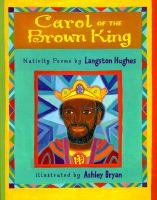 Carol of the brown king : nativity poems /