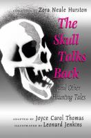 The skull talks back and other haunting tales /